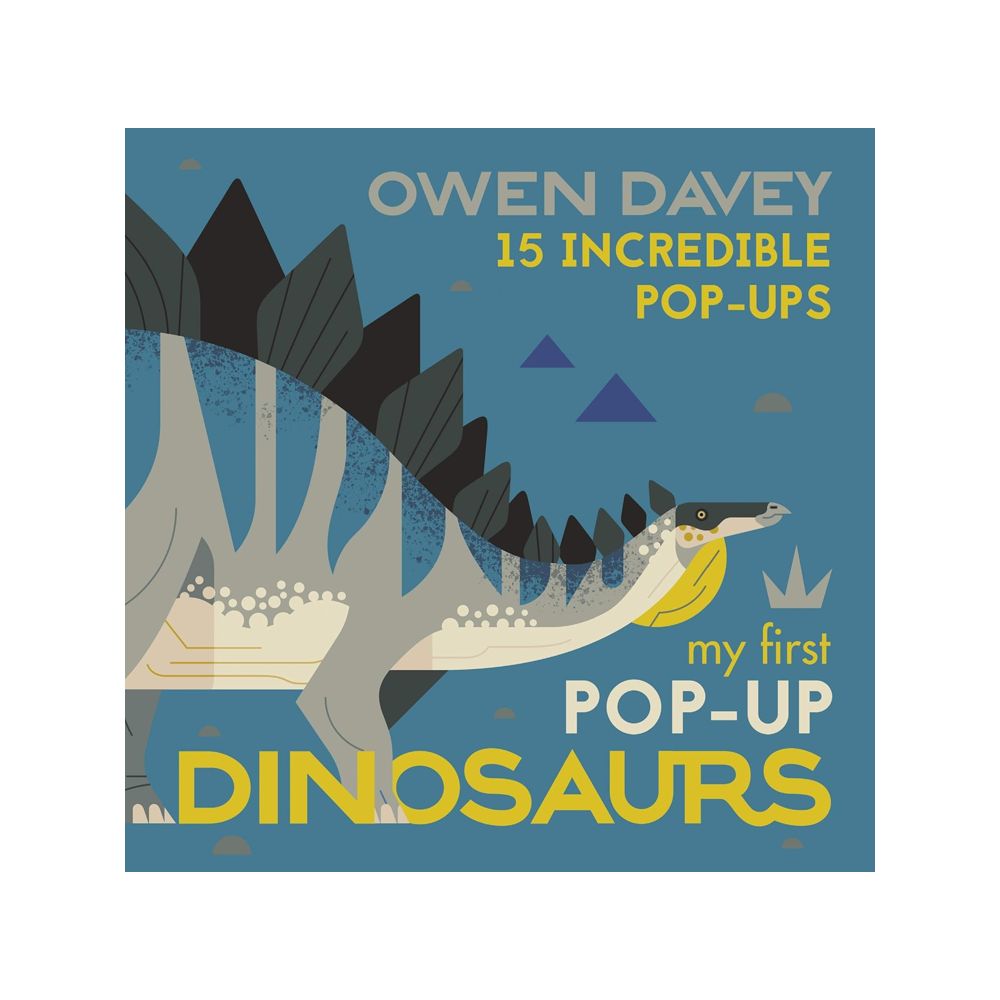 Book cover of 'My First Pop-Up Dinosaurs' by Owen Davey with a dinosaur illustration on a blue background.