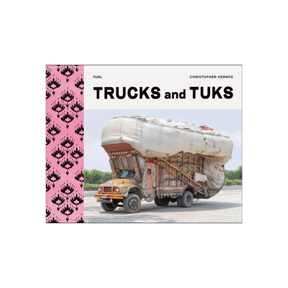 Trucks and Tuks: Decorated Vehicles of South Asia