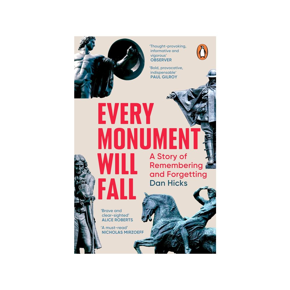 PRE-ORDER: Every Monument Will Fall - Dan Hicks