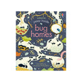 Peep Inside: Bug Homes