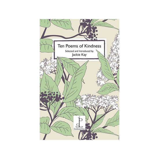 Ten Poems of Kindness