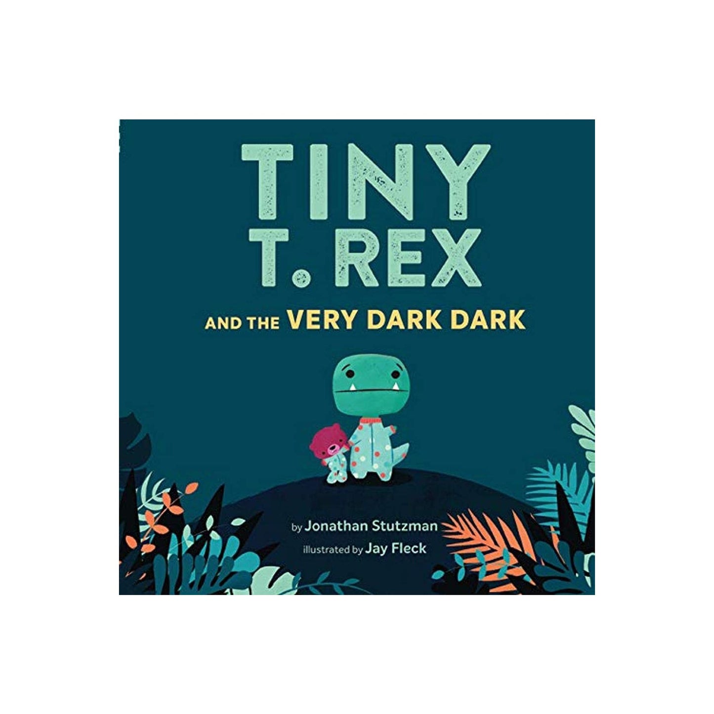 Load image into Gallery viewer, Tiny T. rex and the Very Dark Dark
