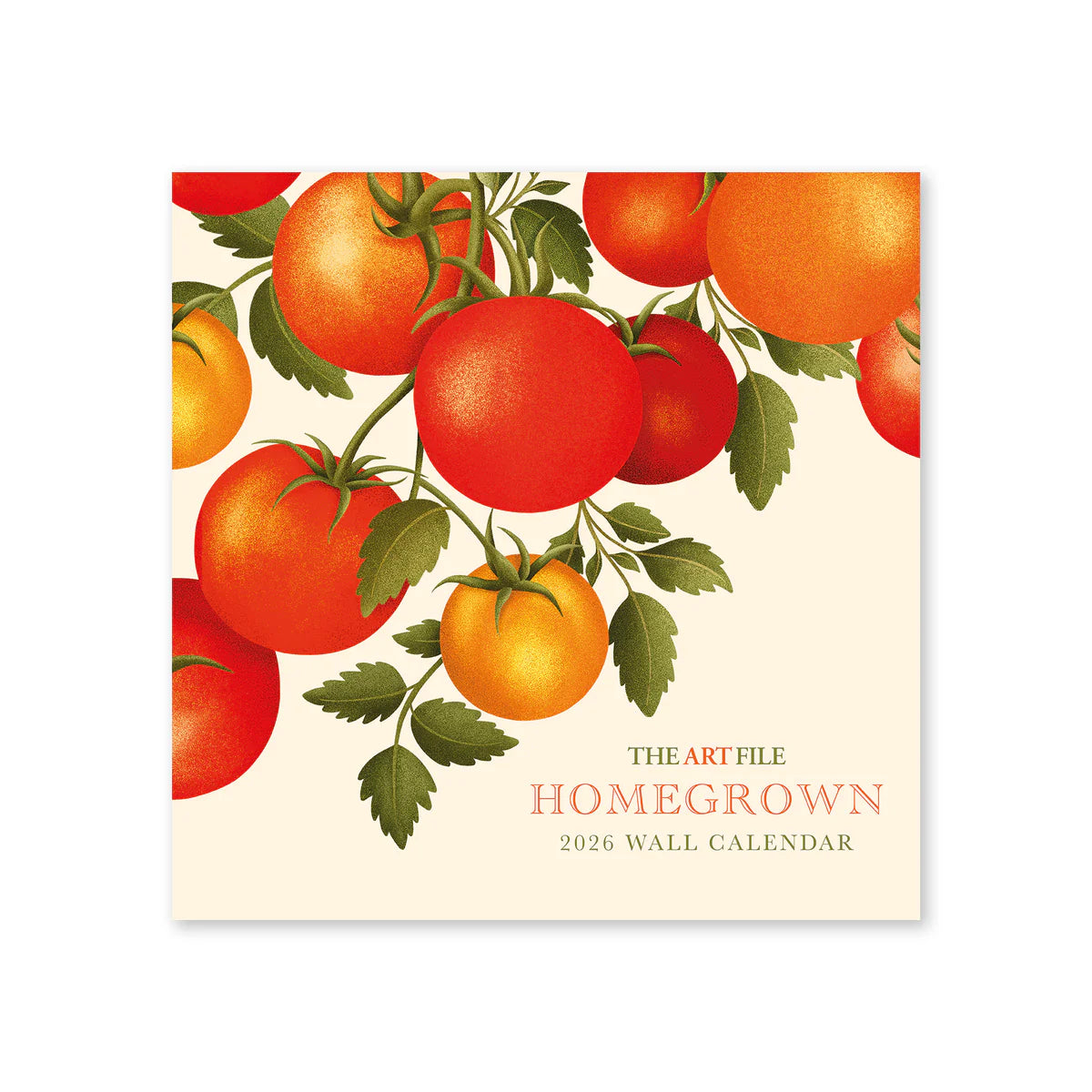 Calendar cover with tomatoes and 'The Art File Homegrown 2026 Wall Calendar' text on a beige background