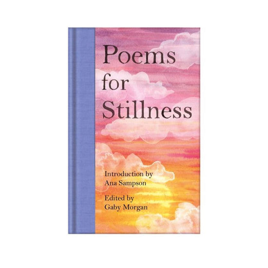 Poems for Stillness