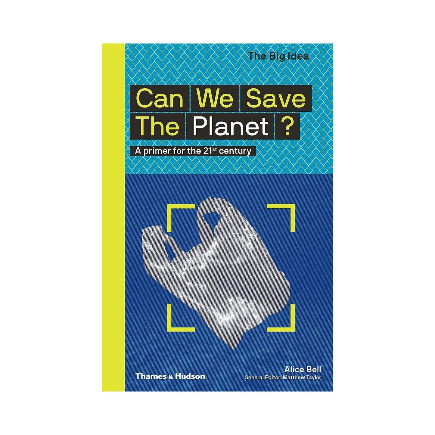 Can We Save the Planet?