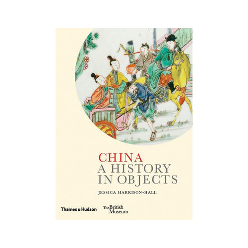 Cover of the book 'China: A History in Objects' featuring an illustrated scene with multiple characters in traditional clothing.