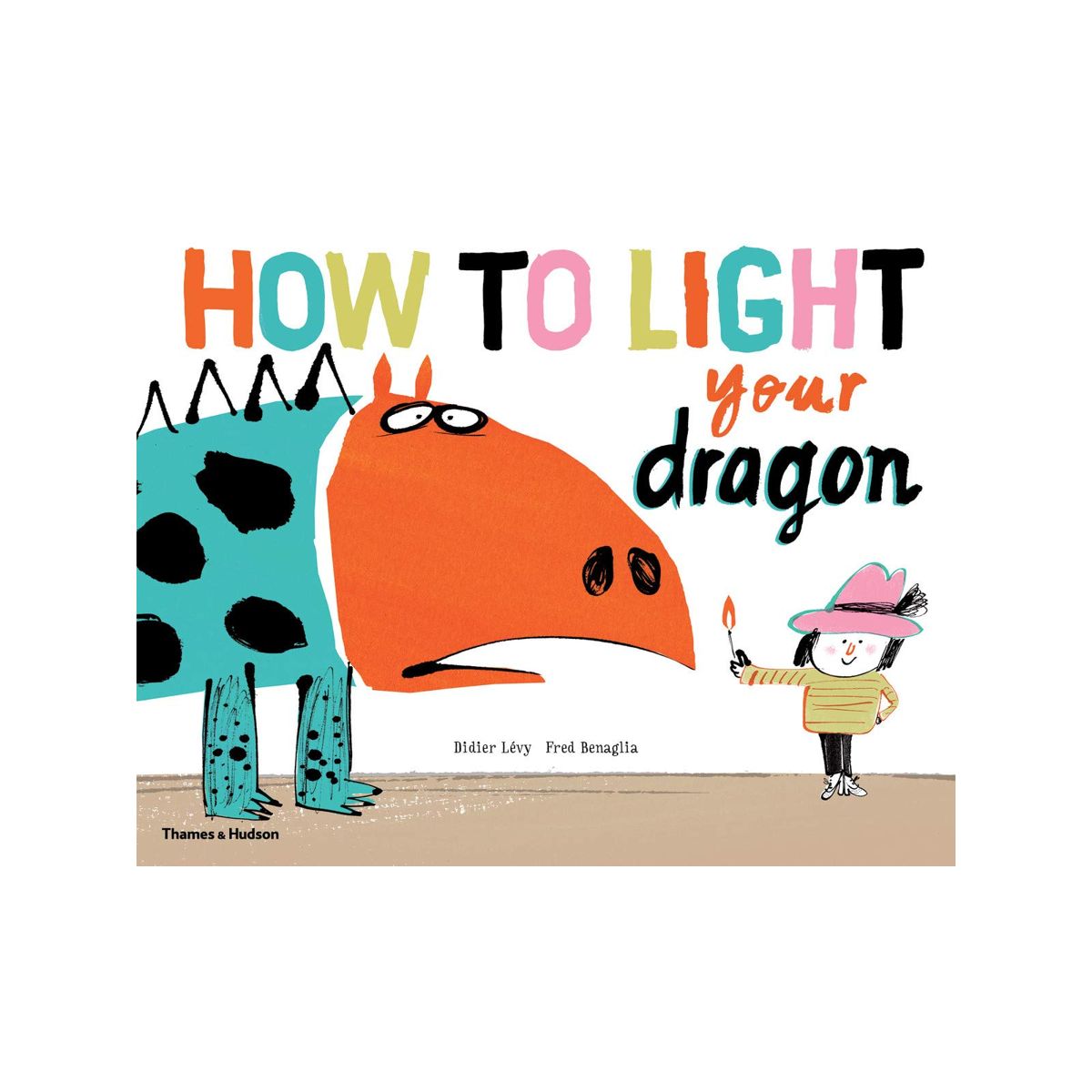 How to Light Your Dragon
