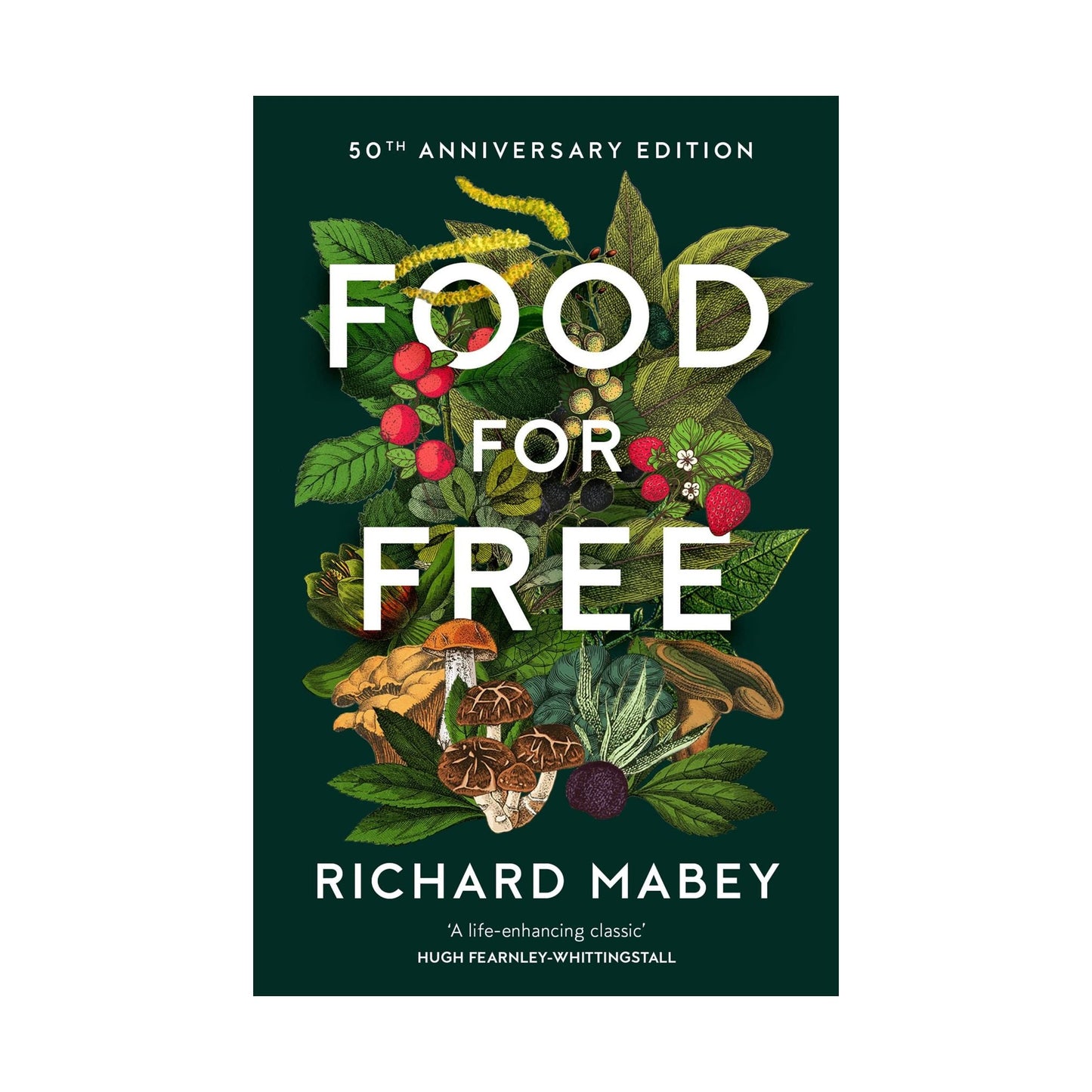 Food for Free: 50th Anniversary Edition
