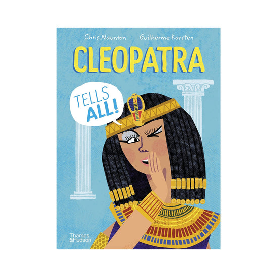 Cleopatra Tells All!